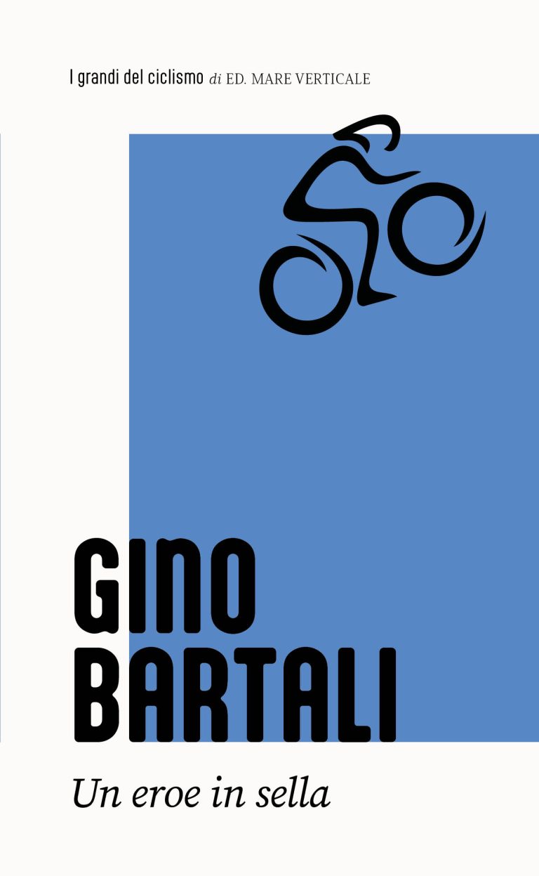 Gino Bartali. Un eroe in sella