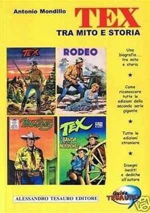 Tex tra mito e storia