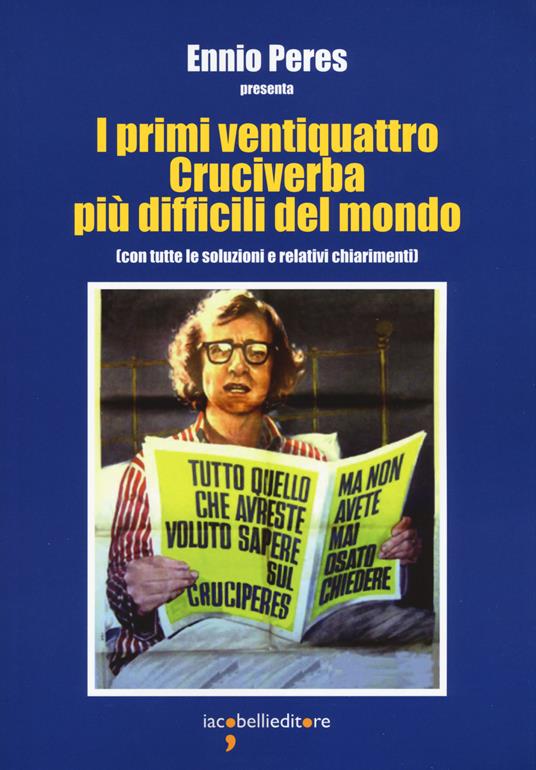 I primi ventiquattro cruciverba più difficili del mondo
