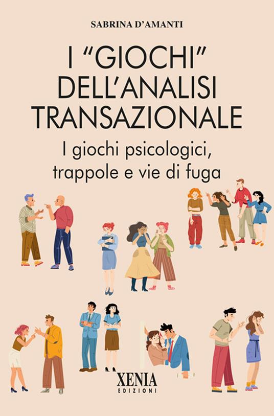 I «giochi» dell'analisi transazionale