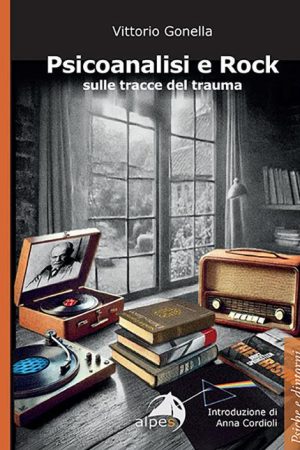 Psicoanalisi e rock sulle tracce del trauma