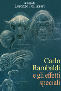 Carlo Rambaldi e gli effetti speciali