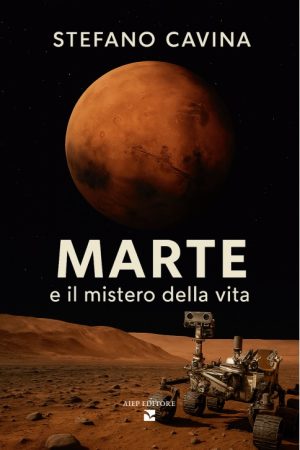 Marte e il mistero della vita